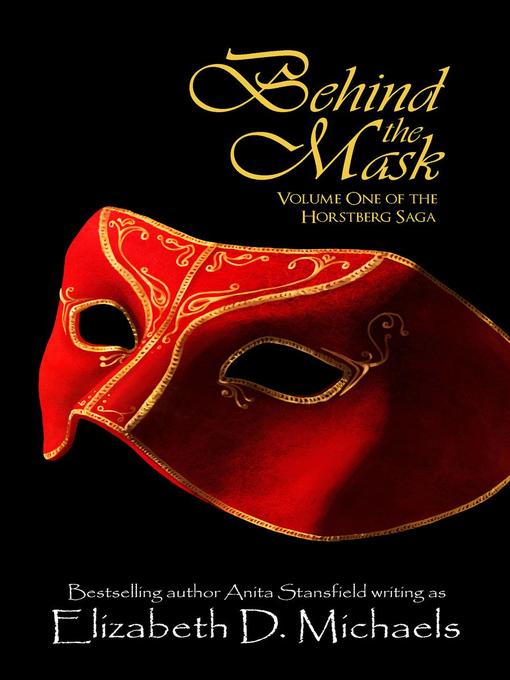 Title details for Behind the Mask by Elizabeth D. Michaels - Available